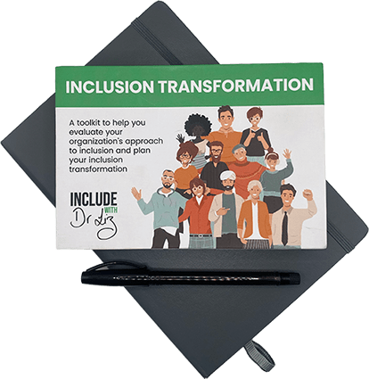 Photo of the Inclusive Transformation inclusion toolkit - this diversity and inclusion toolkit was deigned by Dr. Liz Wilson.